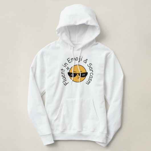 Pull À Capuche "Fluent in Emoji and Sarcasm" Drôle Femmes (Design devant)