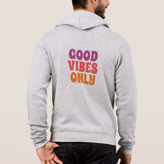 Pull À Capuche Good Vibes Only (Dos)