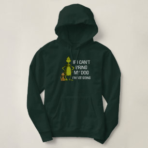 Pull À Capuche Grinch Si je ne peux pas amener mon chien, je ne v