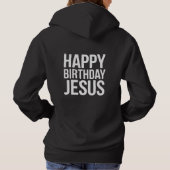 Pull À Capuche Happy Birthday Jesus Celebration Apparel for All (Dos)