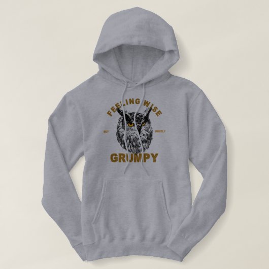 Pull À Capuche Hibou, sensé mais surtout grincheux (Design devant)