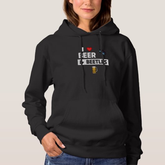 Pull À Capuche I Love Beer and Beetles Drinking Entomology Bug Co (Devant)