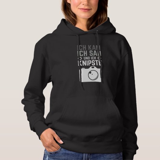 Pull À Capuche Ich Kam Ich Sah Und Ich Knipste Citation Pour Hobb (Devant)
