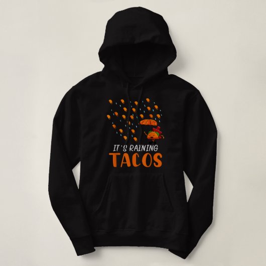 Pull À Capuche Il pleut Tacos mexicain Taco mardi Prévision P (Design devant)