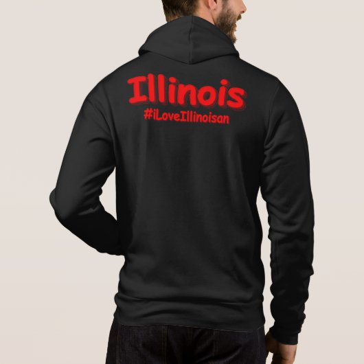 Pull À Capuche "#iLoveIllinoisan " Conception sympa. Acheter main (Dos)