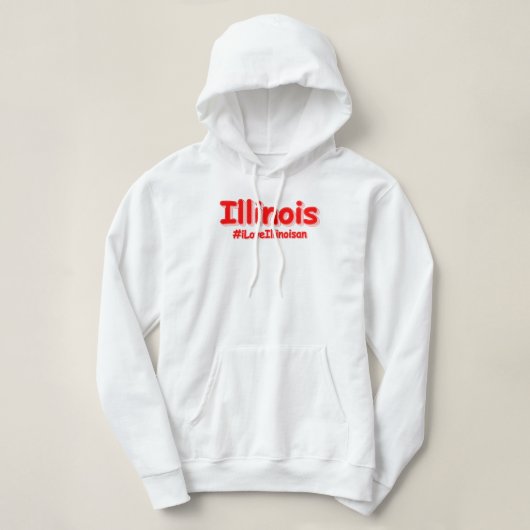 Pull À Capuche "#iLoveIllinoisan " Conception sympa. Acheter main (Design devant)