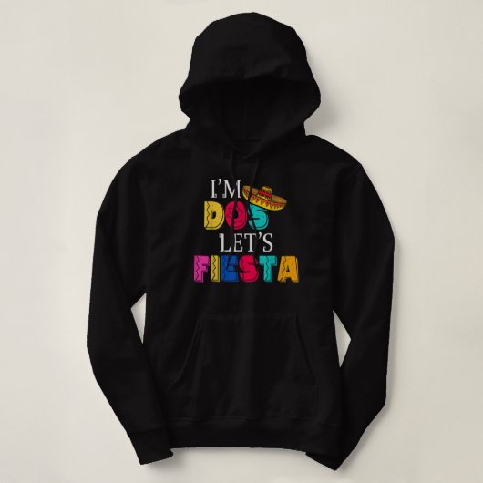 Pull À Capuche I'm Dos Let's Fiesta Taco Twosday 2e Birthday 2 Y (Design devant)