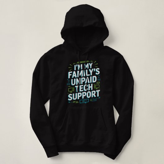 Pull À Capuche Im Mes Familles Support Technique Non Payé Funny O (Design devant)