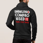 Pull À Capuche Immunocompromis Risque élevé S'il vous plaît reste (Dos)