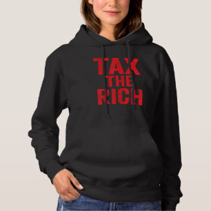 Pull À Capuche Impôt sur les riches impôts Les hommes riches Femm