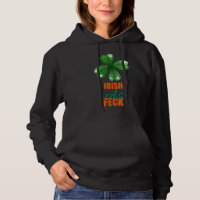 Irish As Feck St Patrick's Day Sarcasm Citation