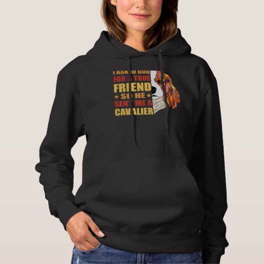 Pull À Capuche J'Ai Demandé À Dieu Un Véritable Ami, Alors Il M'A (Devant)