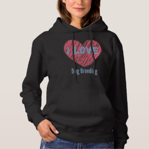 Pull À Capuche J'Aime Le Chien Qui Reproduit Coeur Image Hobby Ou