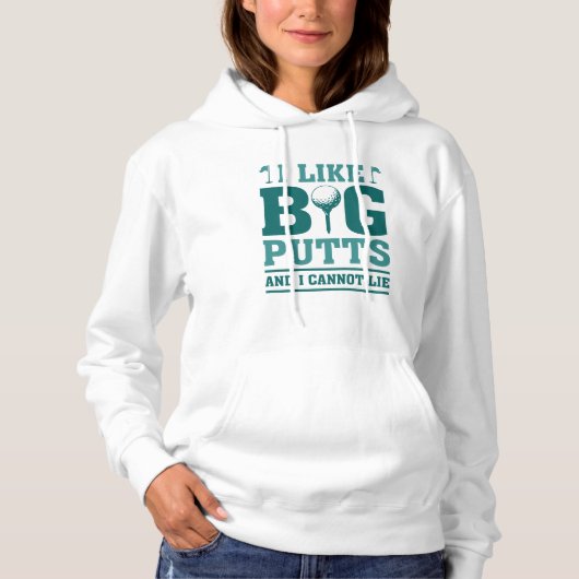 Pull À Capuche J'aime les Longs Putt et Je ne Puis Mentir (Devant)