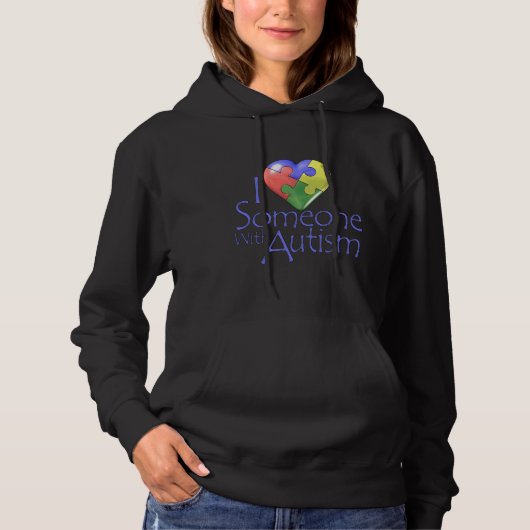 Pull À Capuche J'Aime Quelqu'Un Avec Autisme 26 (Devant)