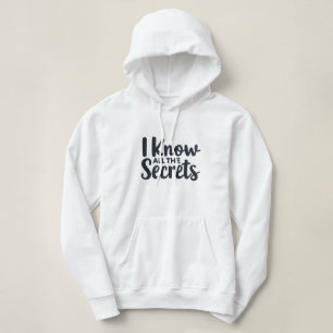 Pull À Capuche Je connais tous les secrets – Greffier
