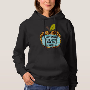 Pull À Capuche Je ne peux pas masquer mon amour de l'enseignement