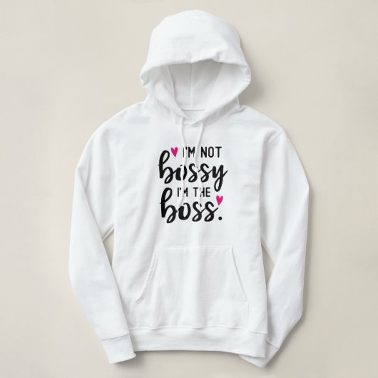 Pull À Capuche Je ne suis pas autoritaire, je suis la patronne (Design devant)