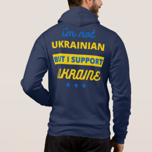 Pull À Capuche Je ne suis pas Ukrainien mais je soutiens l'Ukrain