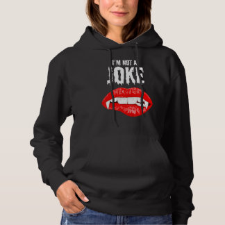 Pull À Capuche Je ne suis pas une blague