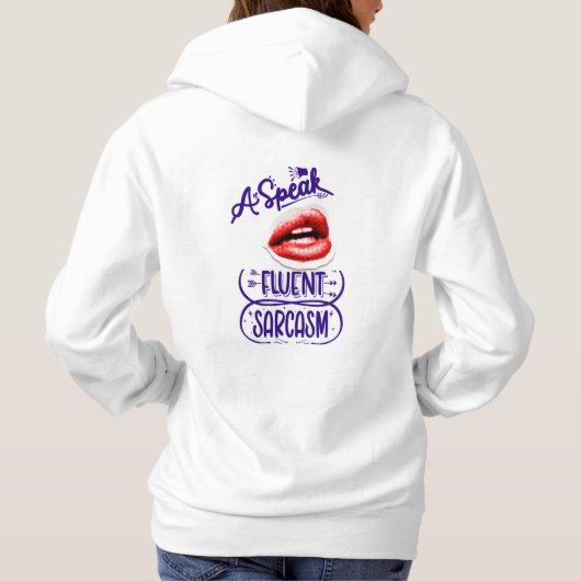 PULL À CAPUCHE JE PARLE SARCASM (Dos)