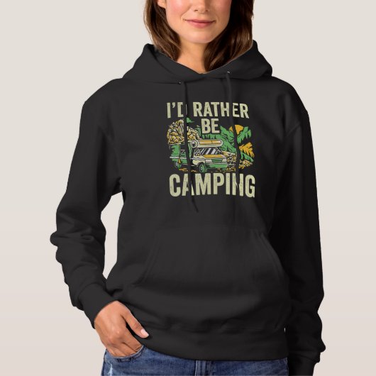 Pull À Capuche Je préfère être Camping Camping Camper Camper (Devant)