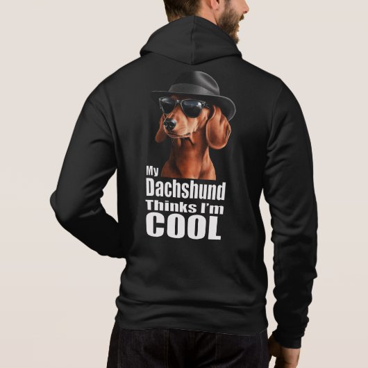 Pull À Capuche Je suis Cool Dachshund (Dos)