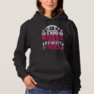 Pull À Capuche Je suis infirmière et c'est ma semaine heureuse in