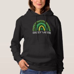 Pull À Capuche Jour de la Saint Patrick Femmes Drôle Sassy Lassie