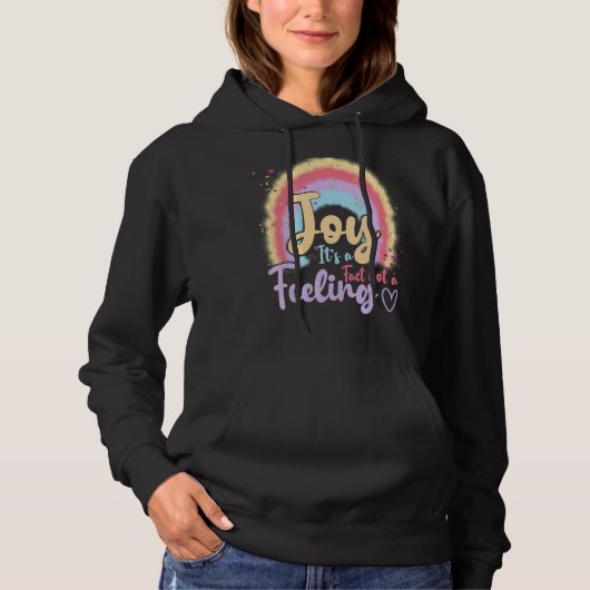 Pull À Capuche Joy C'est un fait pas un sentiment inspirant Boho (Devant)