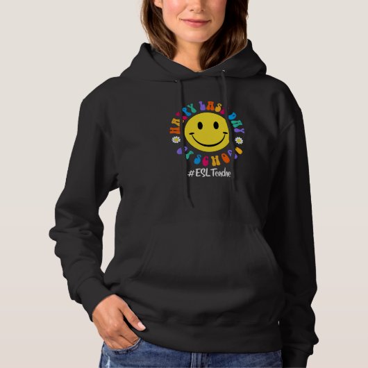 Pull À Capuche Joyeuse Dernière Journée De L'École Esl Teacher Te (Devant)