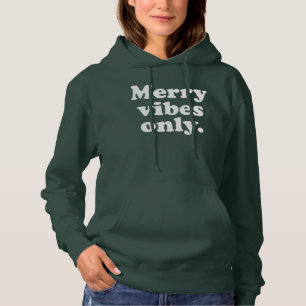 Pull À Capuche Joyeuses vibes seulement fun rétro Noël vacances