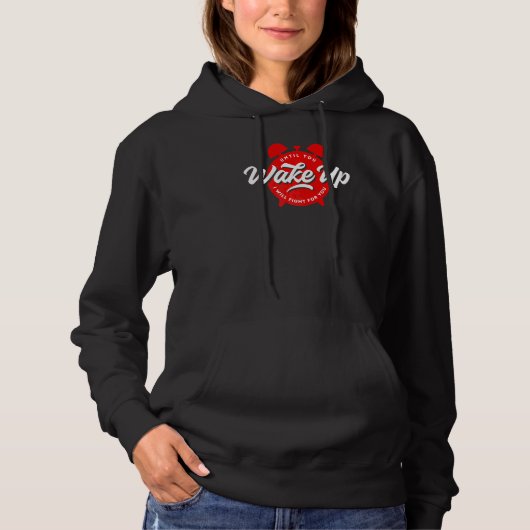 Pull À Capuche Jusqu'À Ce Que Vous Vous Réveilliez, Je Lutterai P (Devant)