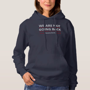 Pull À Capuche Kamala Harris - Nous Ne Retournons Pas II