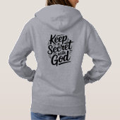 Pull À Capuche Keep a Secret with God (Dos)