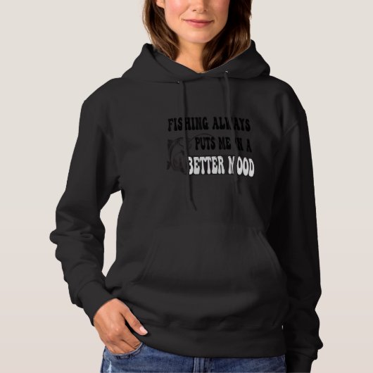 Pull À Capuche la pêche me met toujours de meilleure humeur (Devant)
