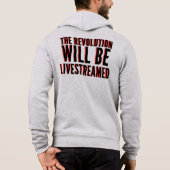 Pull À Capuche La révolution sera livestreamed (Dos)