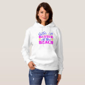 Pull À Capuche La vie est meilleure à la plage Amateur de plage d (Devant entier)