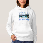 Pull À Capuche La vie est meilleure au lac (Devant)
