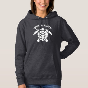 Pull À Capuche La vie est une plage Drôle Citation - Tortue de me