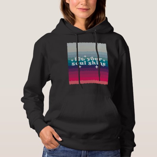 Pull À Capuche Laissez Votre Âme Briller (Devant)