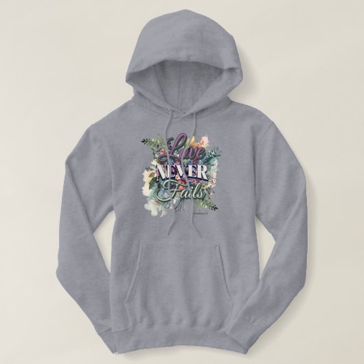 Pull À Capuche L'amour ne manque jamais aquarelle florale Écritur (Design devant)