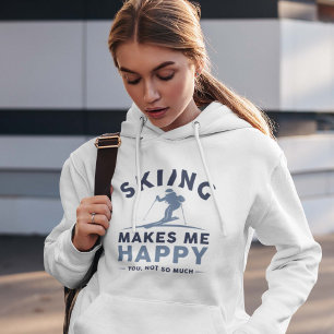 Pull À Capuche Le Ski Me Rend Heureux De Vous Pas Tant