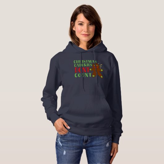 PULL À CAPUCHE LES CALORIES DE NOËL NE COMPTENT PAS (Devant entier)