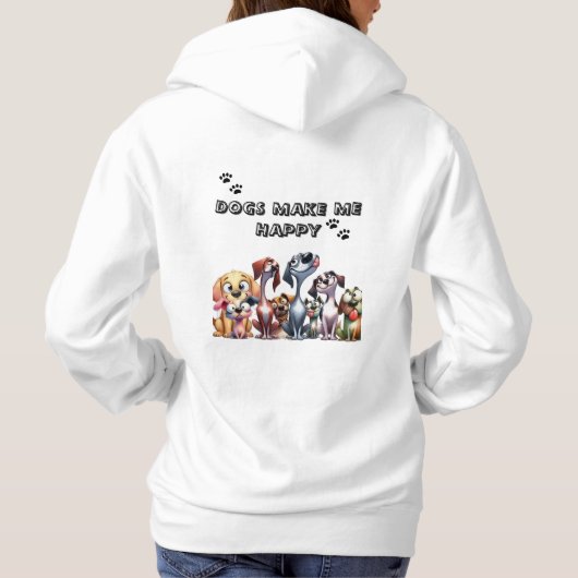 Pull À Capuche Les Chiens Me Rendent Heureux (Dos)