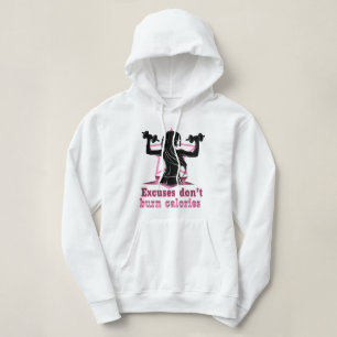 Pull À Capuche Les excuses ne brûlent pas de calories
