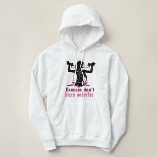 Pull À Capuche Les excuses ne brûlent pas de calories (Design devant)