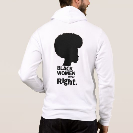 Pull À Capuche Les Femmes Noires Avaient Raison. (Dos)