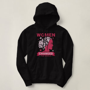 Pull À Capuche Les femmes ont changé le monde féministe
