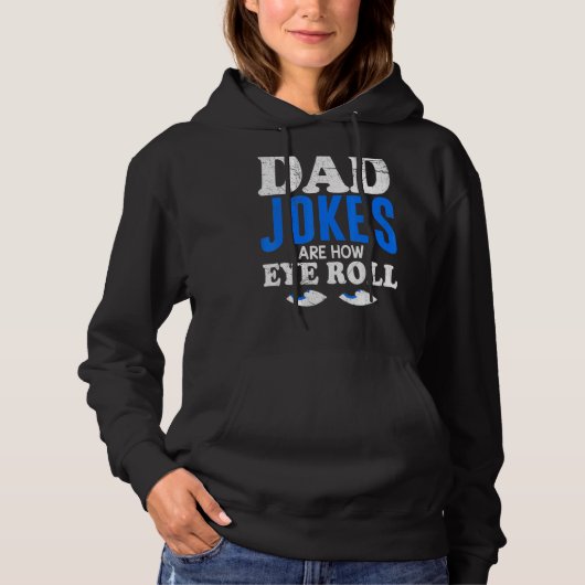 Pull À Capuche Les Mens Papa Blagues Sont Comment Les Yeux Roulen (Devant)